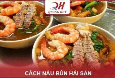 Cách Nấu Bún Hải Sản: Ngon, Đơn giản nhất tại nhà